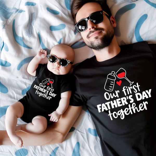 TM1 - OUR FIRST FATHER'S DAY TOGETHER T SHIRTS FOR DAD AND BABY